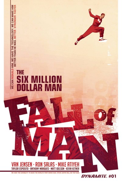 The Six Million Dollar Man:...