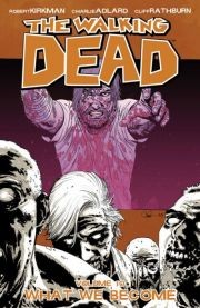 The Walking Dead Vol. 10: W...