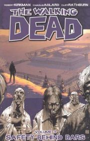 The Walking Dead Vol. 3: Sa...