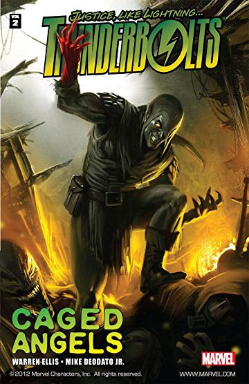 Thunderbolts Vol. 2: Caged ...